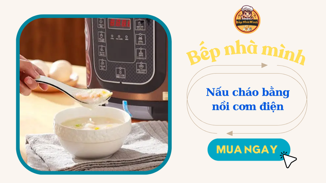 nấu cháo bằng nồi cơm điện