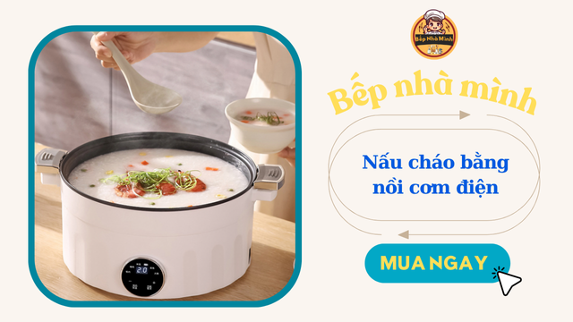 nấu cháo bằng nồi cơm điện